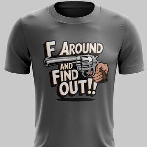 Men's "F Around and Find Out" Graphic Tee